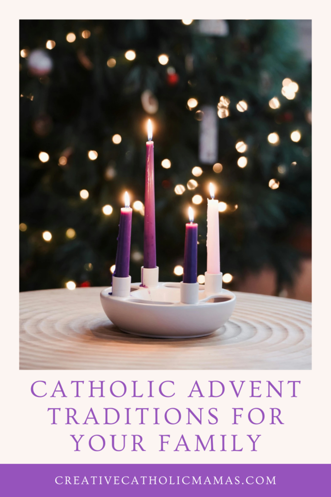 Catholic Advent wreath with purple and pink candles on a table, with text reading Catholic Advent Traditions for Your Family